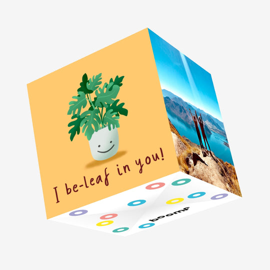 I Be-Leaf In You Good Luck Confetti-exploding Greetings Card