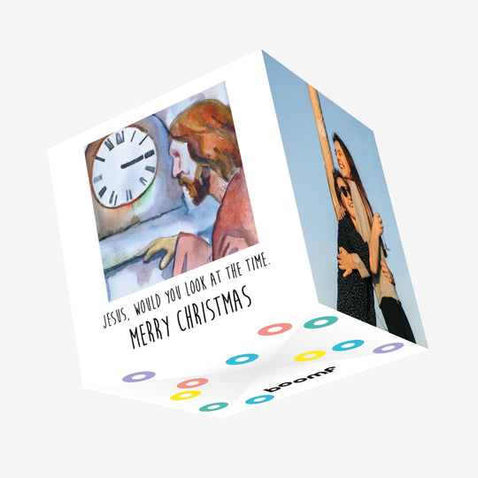 Jesus Would You Look At The Time Christmas Confetti-exploding Greetings Card