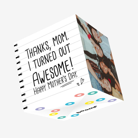 Thanks, Mom. I Turned Out Awesome Mother's Day Confetti-exploding Greetings Card