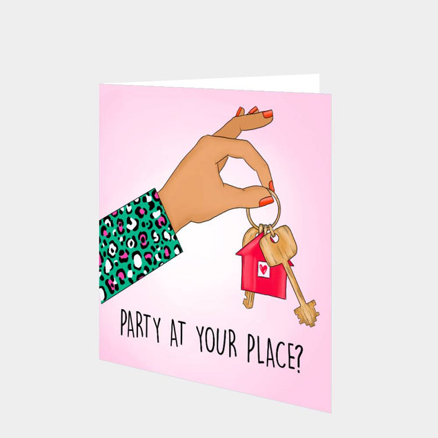 Party At Your Place? Card