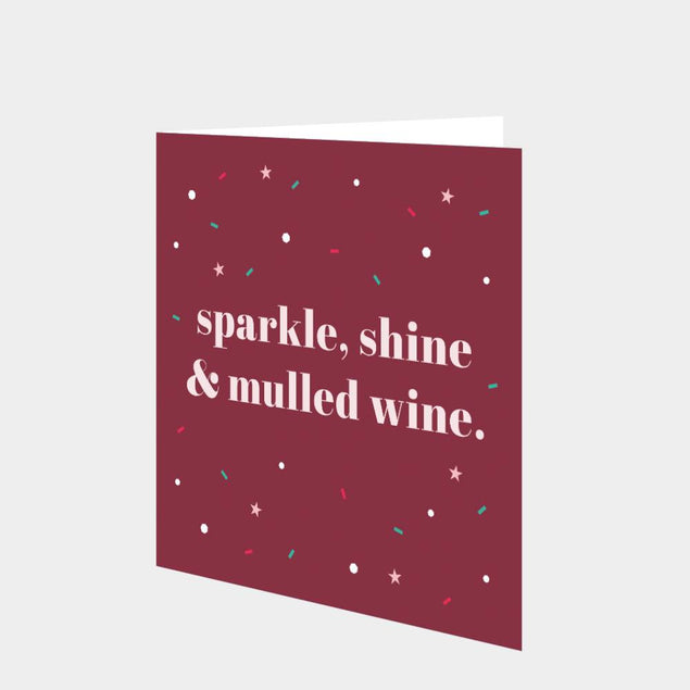 Sparkle, Shine & Mulled Wine Christmas Wine Card