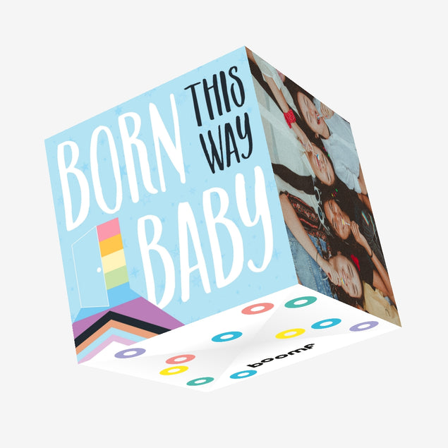 Born This Way Baby Confetti-exploding Greetings Card