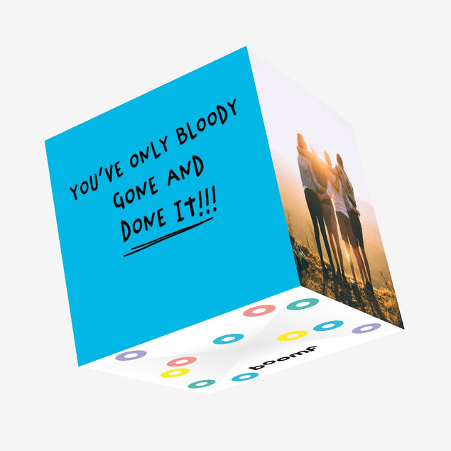 You've Only Bloody Gone and Done It Confetti-exploding Greetings Card