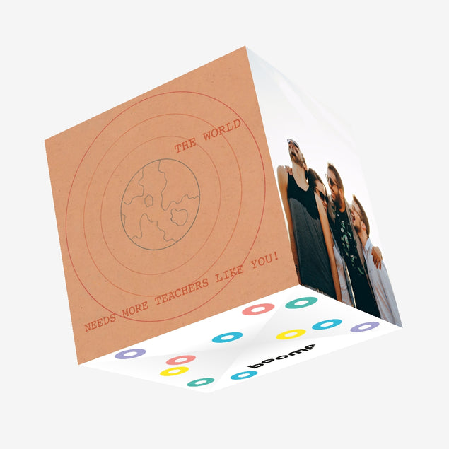 World Needs Teachers Like You Confetti-exploding Greetings Card