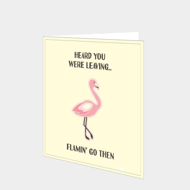 Flamin' Go Then Card