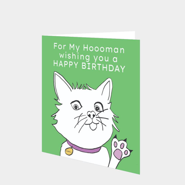 For my Hooman Card