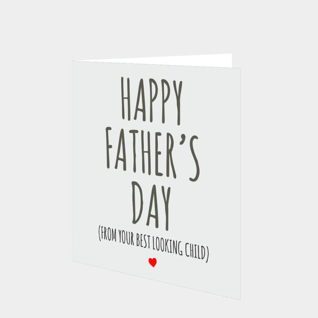 From Your Best Looking Child Card