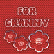 For Granny Embroidered Flowers Card