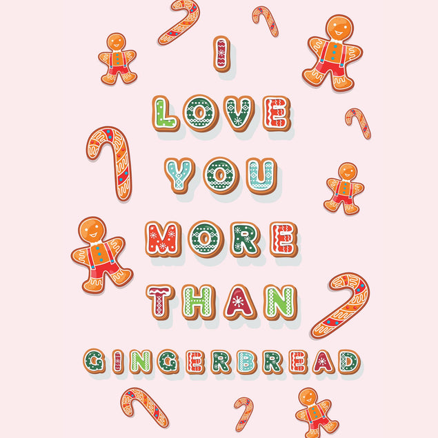 I Love You More Than Gingerbread - 1