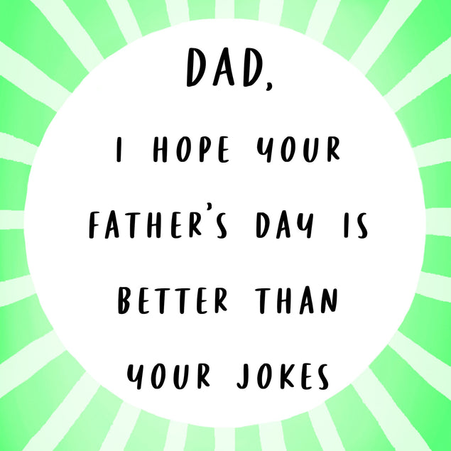 Better Than Your Jokes Card