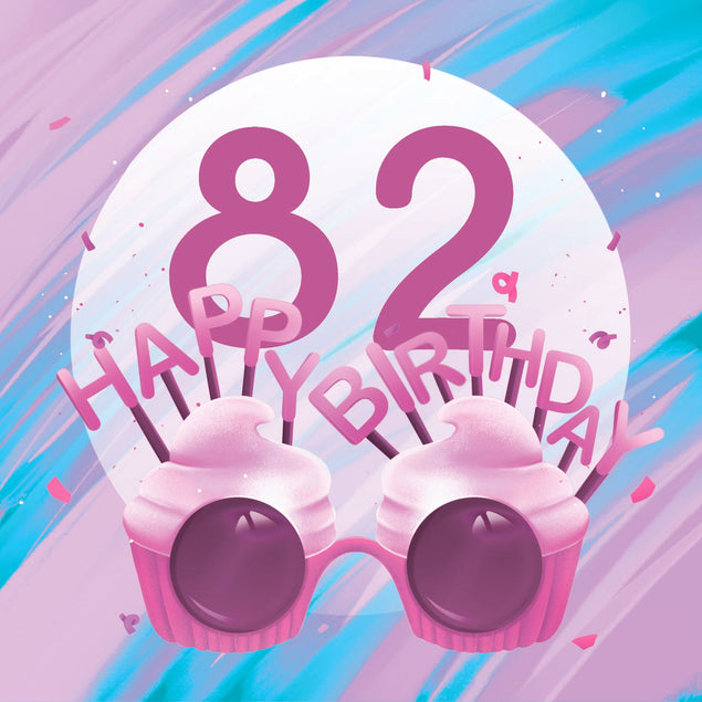 Happy 82nd Birthday Cupcake Glasses Card