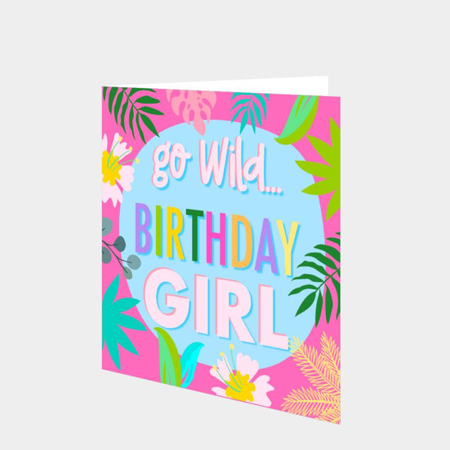 Go Wild Birthday Girl Card
