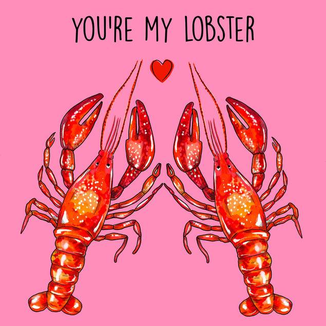 You're My Lobster Card