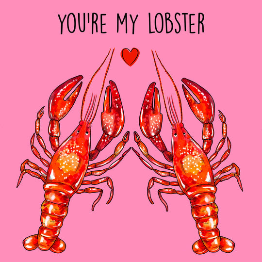 You're My Lobster Card