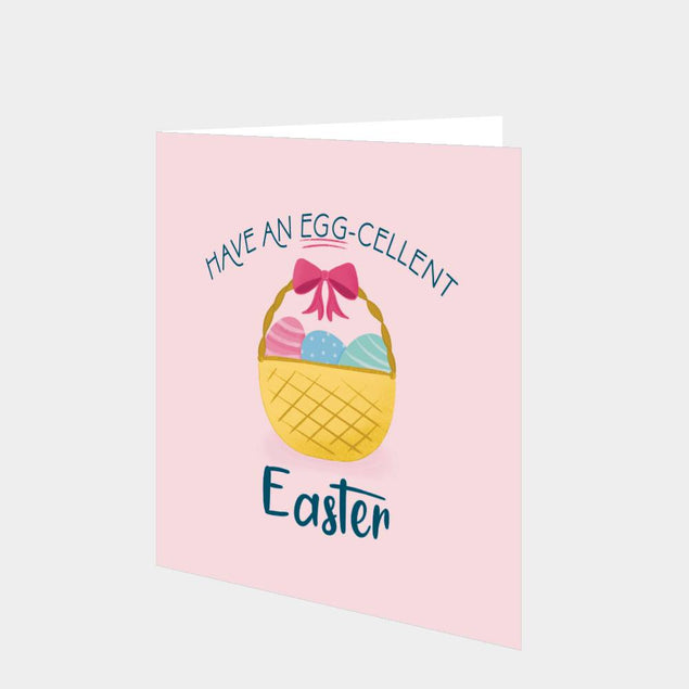 Have An Egg-Cellent Mum and Dad Easter Card