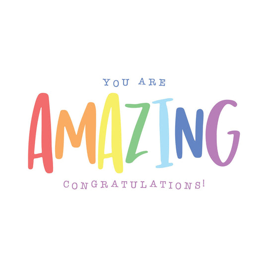You Are Amazing Card