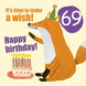 Make a Wish 69th Birthday Card