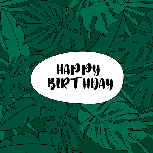Happy Birthday Green Tropical Leaves