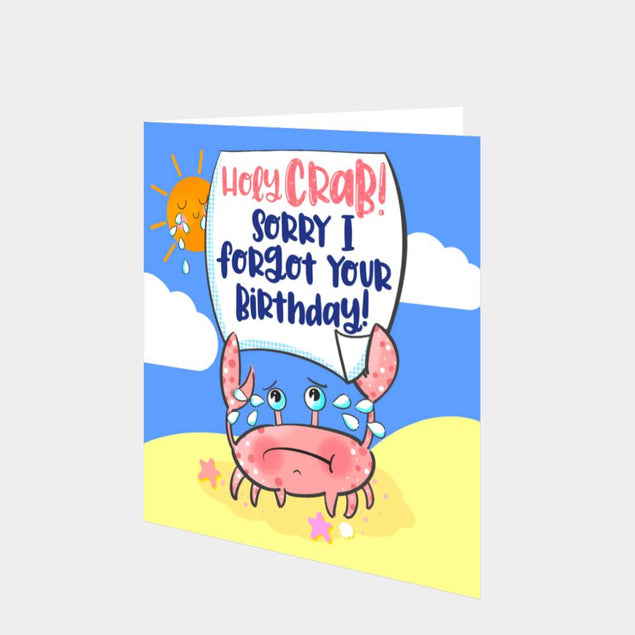 Holy Crab Sorry It’s Late Greeting Card - 2
