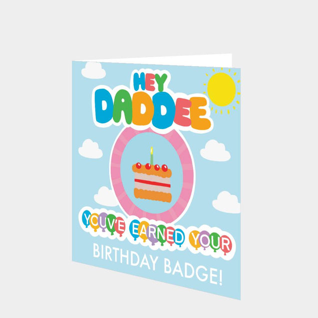 Hey Daddee Birthday Badge Card Greeting Card - 2