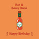 Hot And Saucy Mama Birthday Card