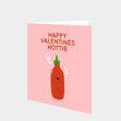 Happy Valentines Hottie Card