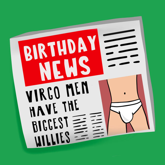Virgo Men Have The Biggest Willies Card