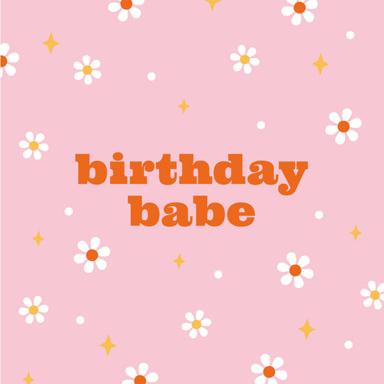 Birthday Babe Little Chamomiles Card