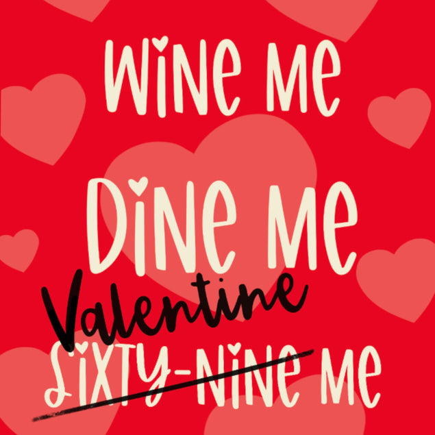 Wine Me, Dine Me, Valentine Me Bomb 3D Cube Card