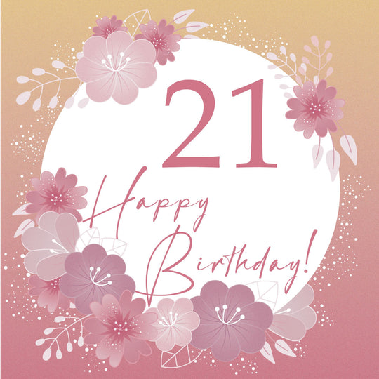 Happy Birthday Flowers 21 Card