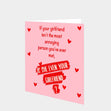 Is She Even Your Girlfriend Card