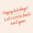 Let's Circle Back Next Year Card
