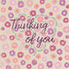Thinking Of You Card