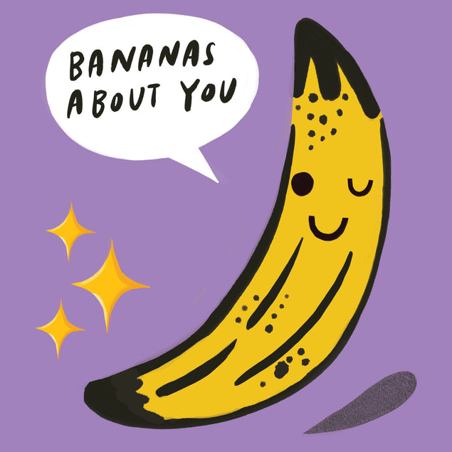 Bananas About You Card