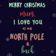 Merry Christmas Mum Card
