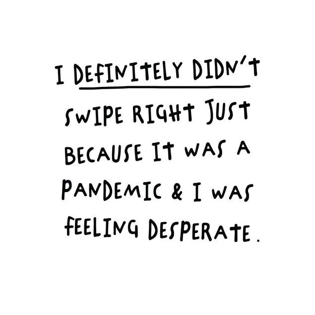 Pandemic Feeling Desperate Card