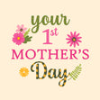 Your First Mother's Day Card