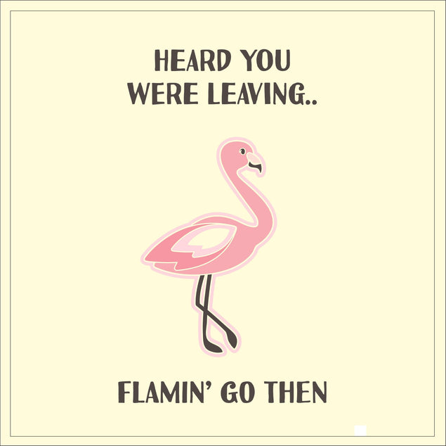 Flamin' Go Then Card