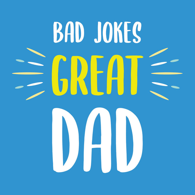 Bad Jokes Great Dad Card