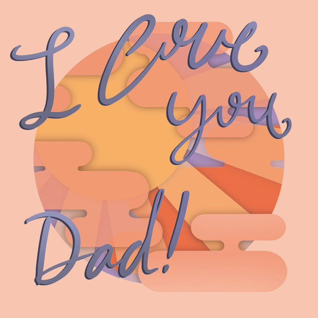 I Love You Dad Pink Card