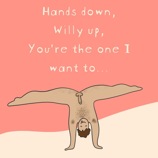 You're The One I Want To... Card