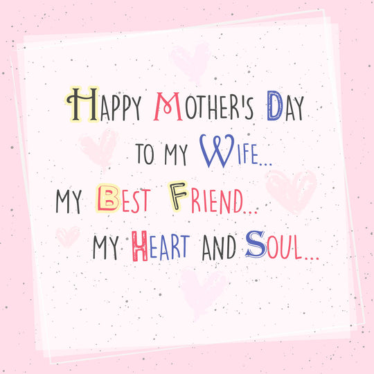 To My Wife... My Best Friend...Card