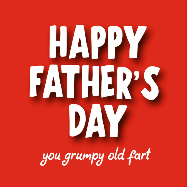 You Grumpy Old Fart Card