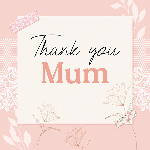 Thank You Mum White Flowers Card