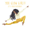 You Glow Girl Card