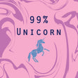 99% Unicorn Card