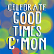 Celebrate Good Times Birthday Card