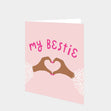 My Bestie Card