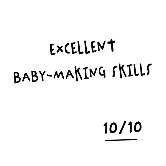 Excellent Baby-Making Skills Card