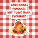 Love Nana's Pancakes Card